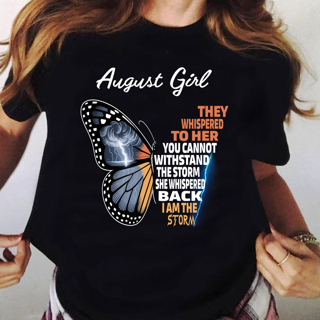 August Girl I AM THE STORM Premium Quality Tshirt