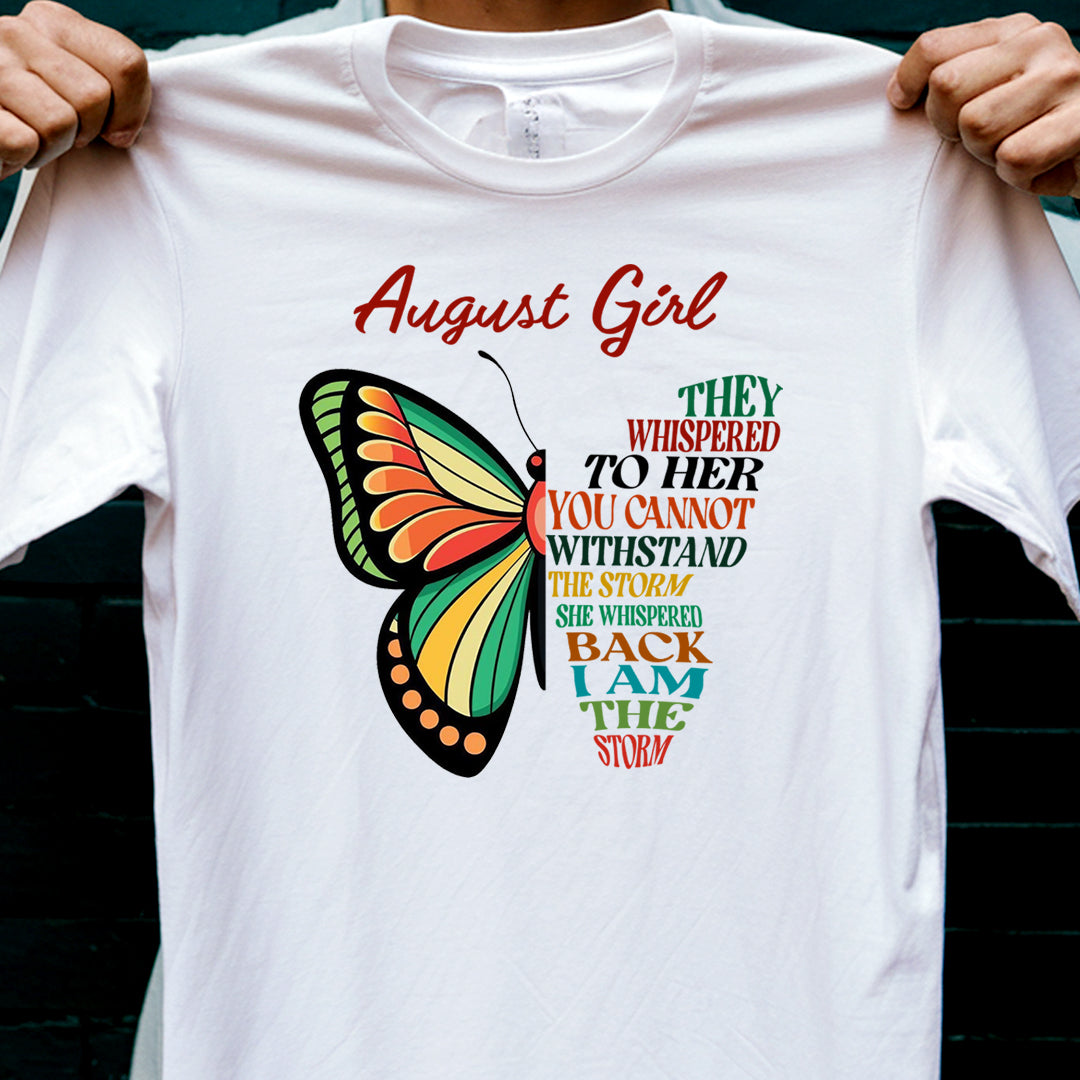 August Girl I AM THE STORM Premium Quality Tshirt