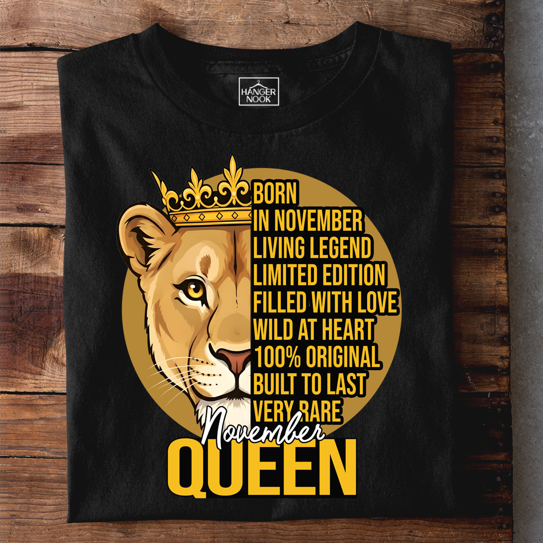 NOVEMBER QUEEN PREMIUM QUALITY TSHIRT