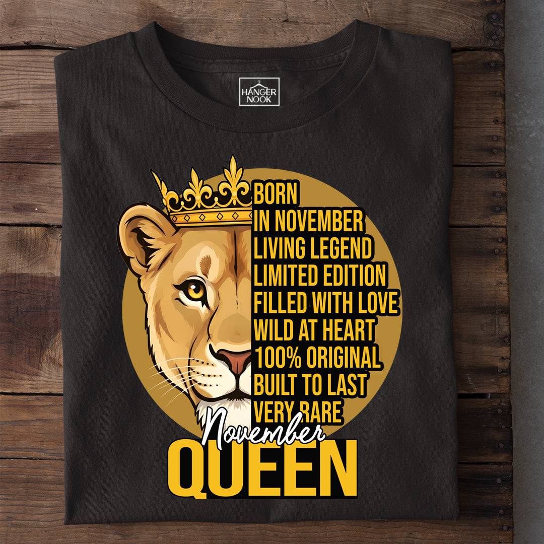 NOVEMBER QUEEN PREMIUM QUALITY TSHIRT