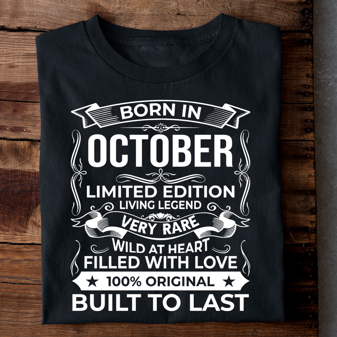 BORN IN OCTOBER LIMITED EDITION TSHIRT