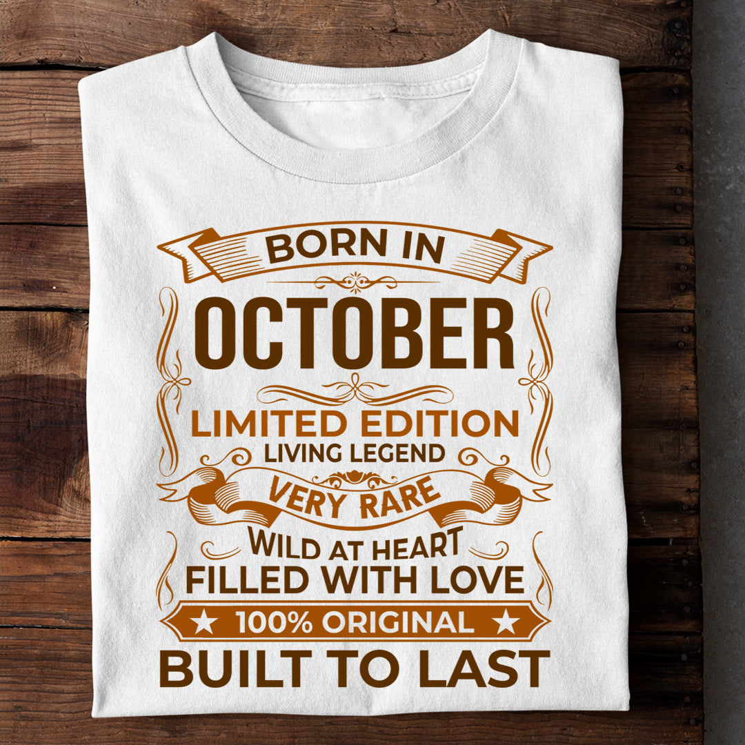 BORN IN OCTOBER LIMITED EDITION TSHIRT