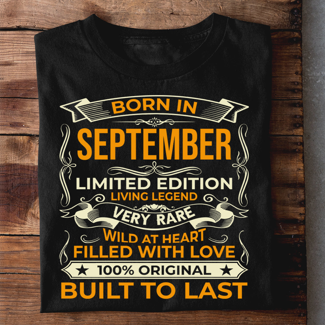 BORN IN SEPTEMBER LIMITED EDITION TSHIRT