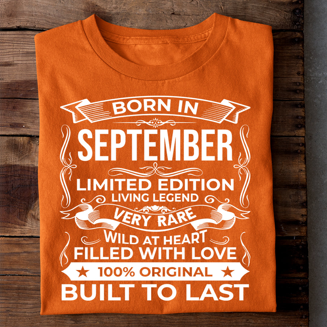 BORN IN SEPTEMBER LIMITED EDITION TSHIRT