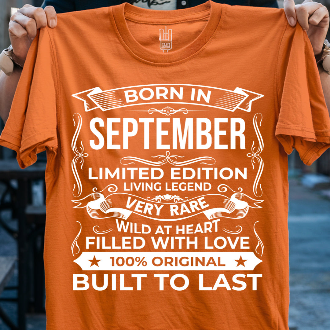 BORN IN SEPTEMBER LIMITED EDITION TSHIRT