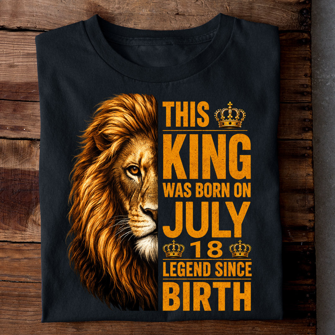 JULY 18 KING TSHIRT