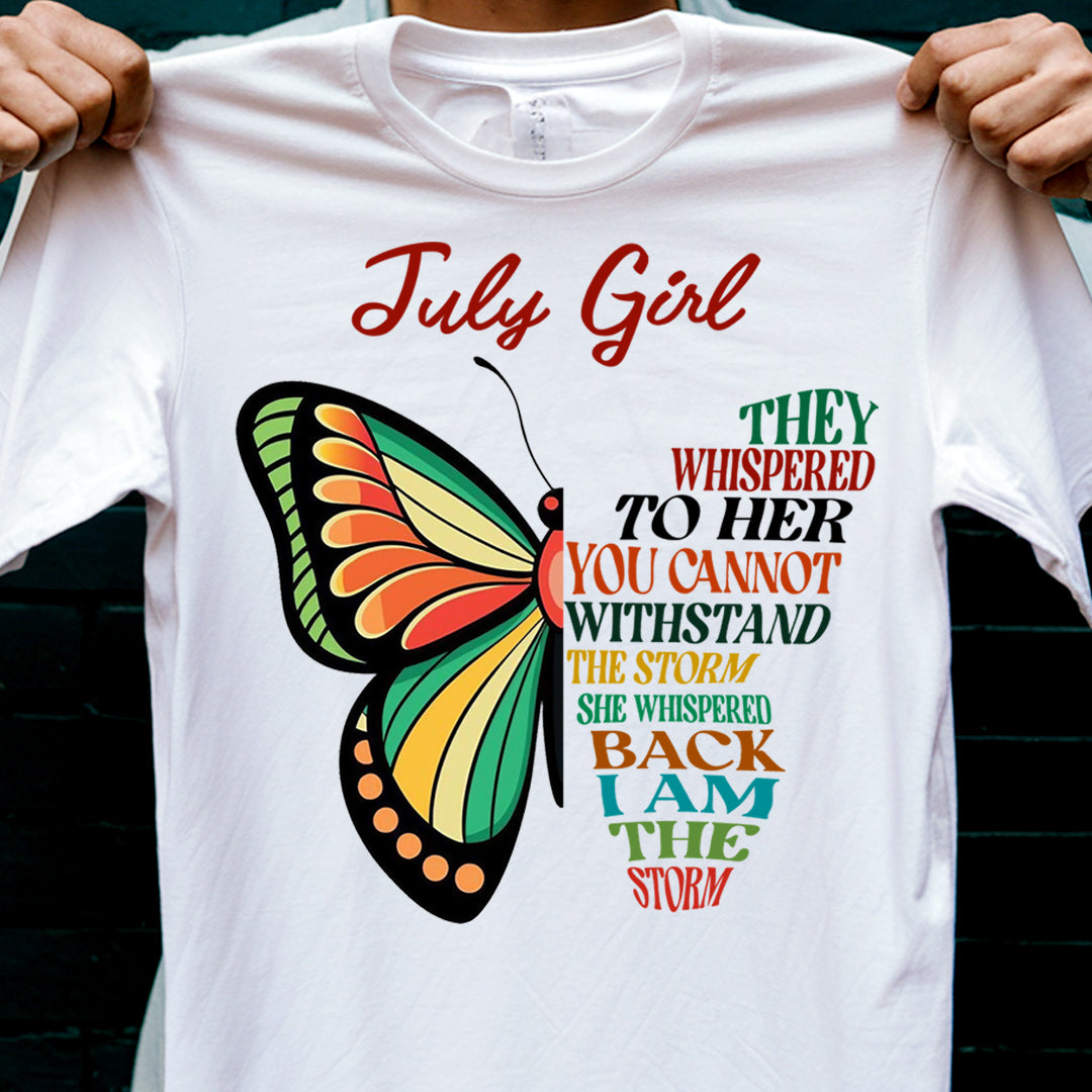 July Girl I AM THE STORM Premium Quality Tshirt