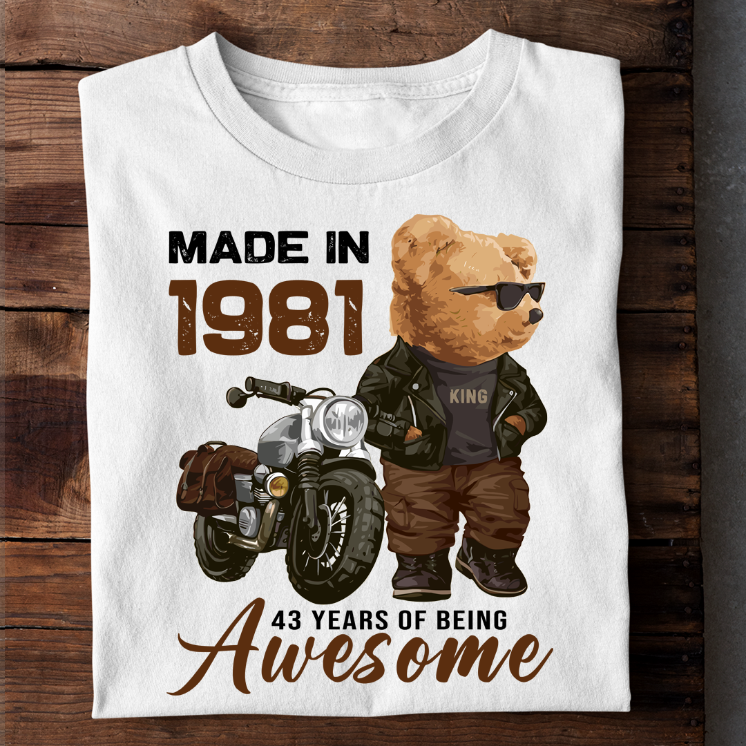 MADE IN 1981 43 YEARS OF BEING AWESOME LUXURY T SHIRT