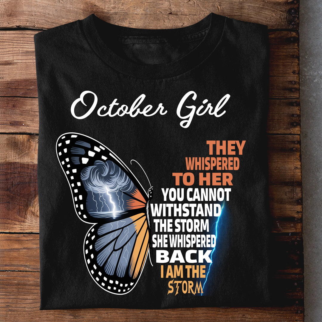 October Girl I AM THE STORM Premium Quality T-shirt