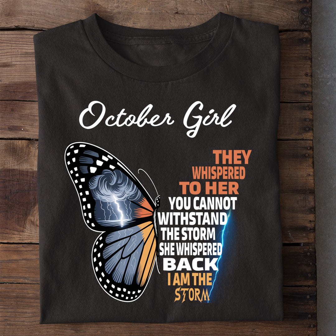 October Girl I AM THE STORM Premium Quality T-shirt