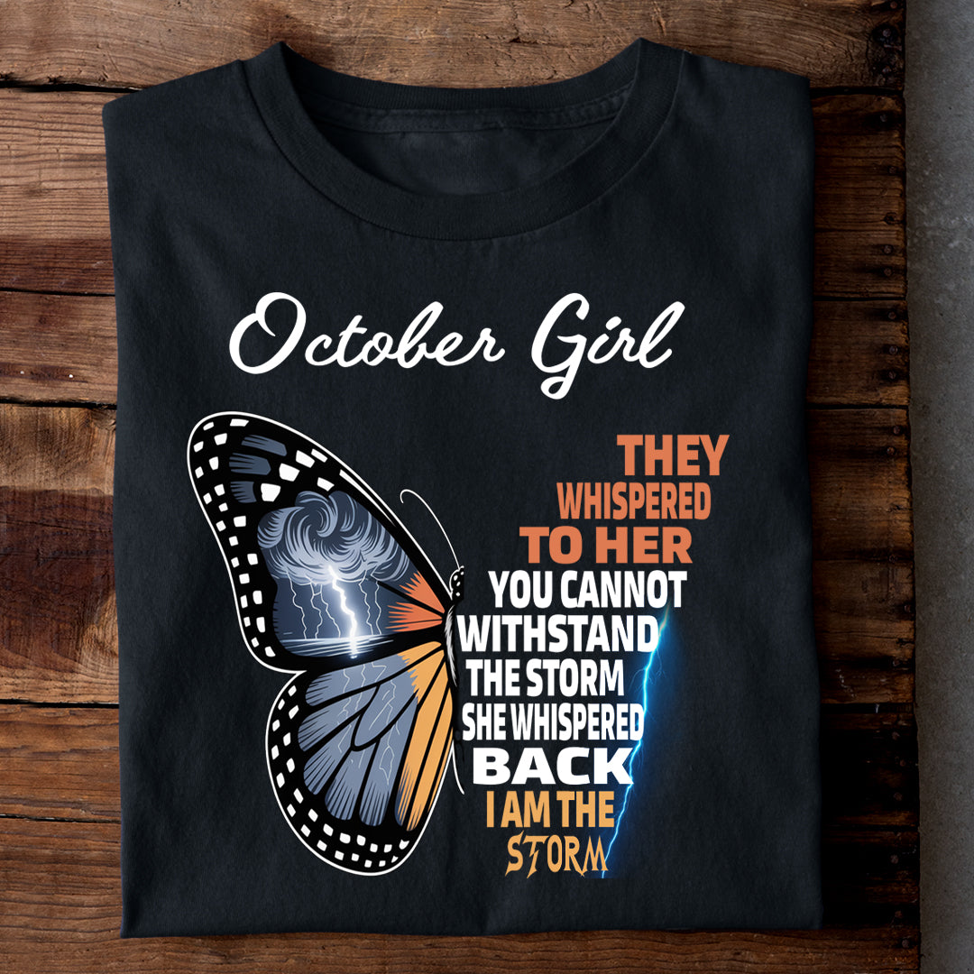 October Girl I AM THE STORM Premium Quality T-shirt