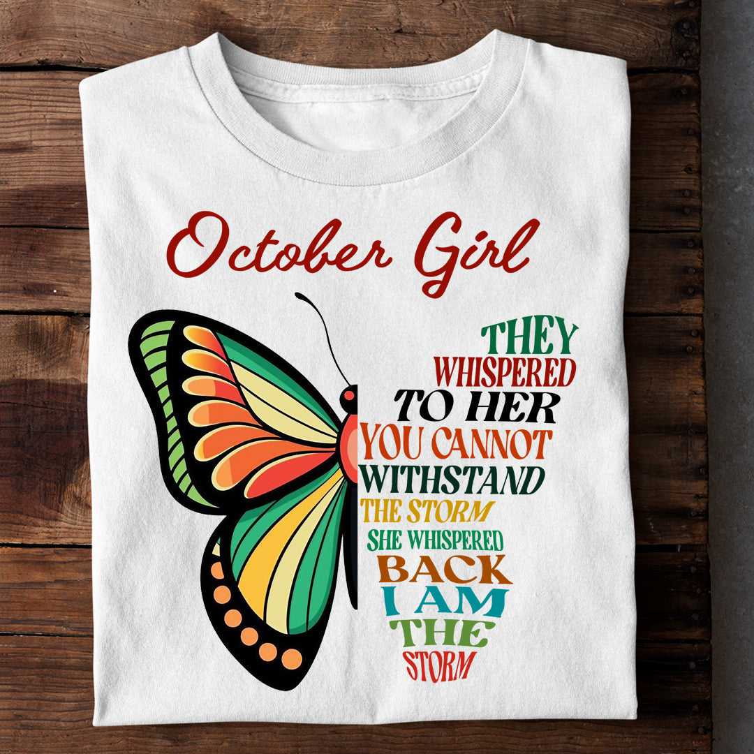 October Girl I AM THE STORM Premium Quality T-shirt