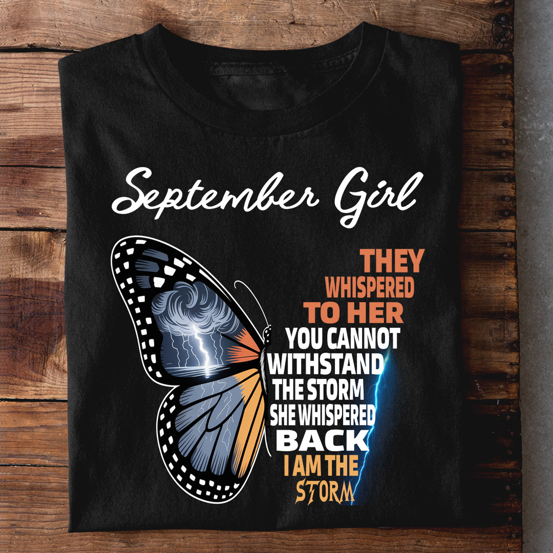 September Girl I AM THE STORM Premium Quality Tshirt