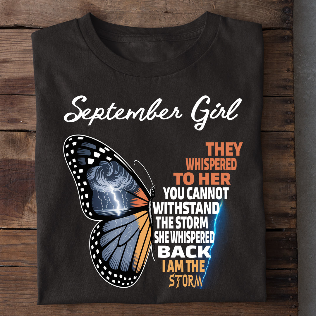 September Girl I AM THE STORM Premium Quality Tshirt