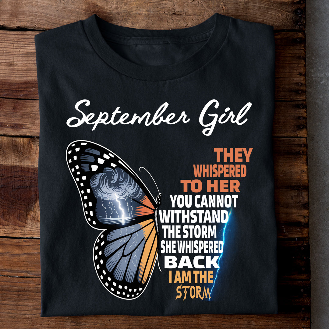 September Girl I AM THE STORM Premium Quality Tshirt