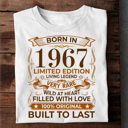 BORN IN 1967 LIMITED EDITION LIVING LEGEND LUXURY TSHIRT