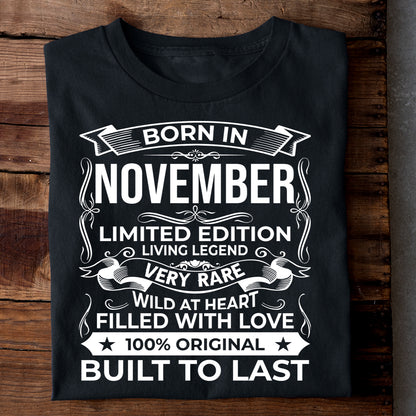 BORN IN NOVEMBER LIMITED EDITION TSHIRT