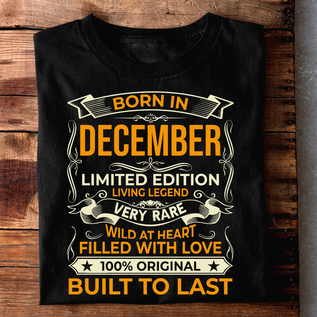 BORN IN DECEMBER LIMITED EDITION TSHIRT