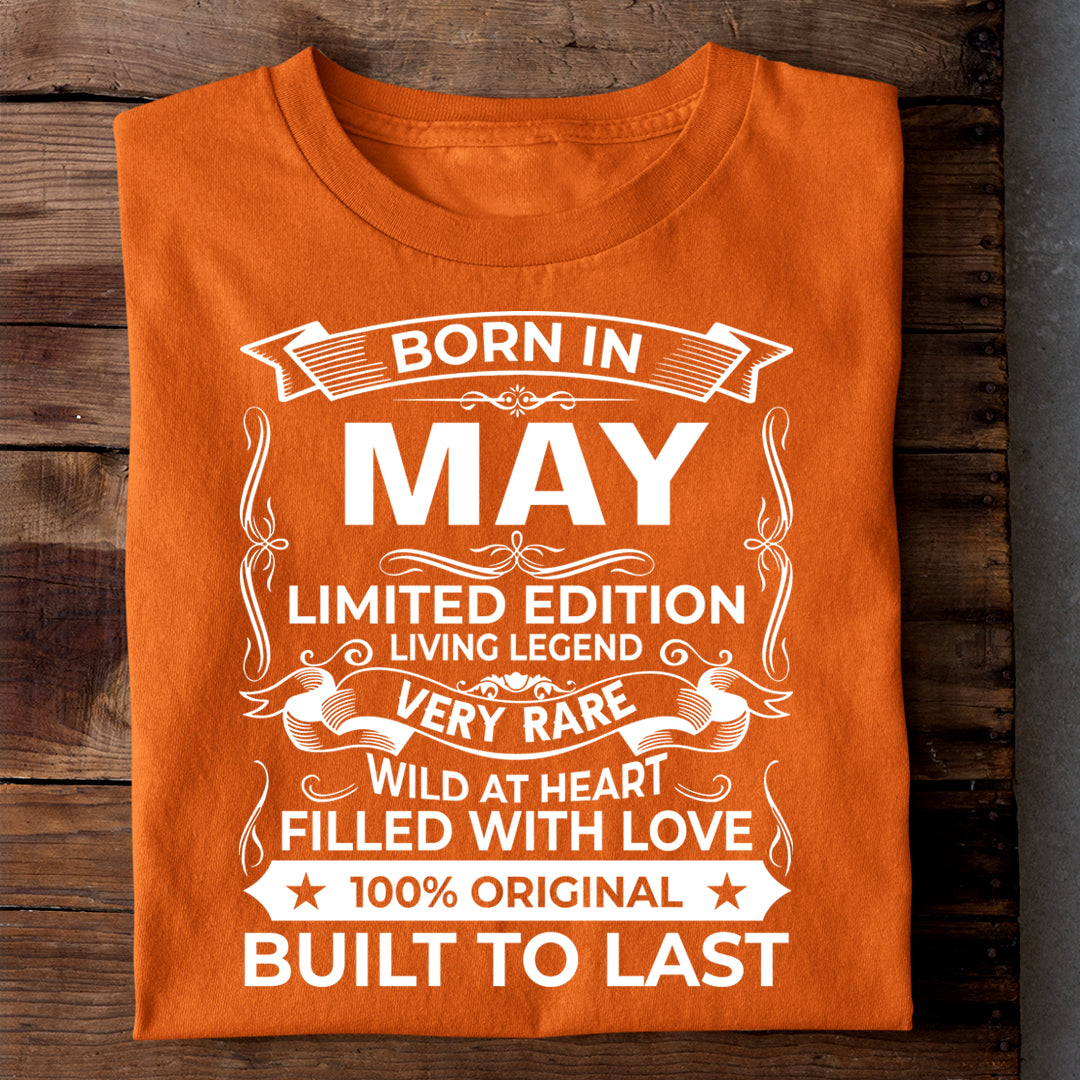 BORN IN MAY LIMITED EDITION TSHIRT