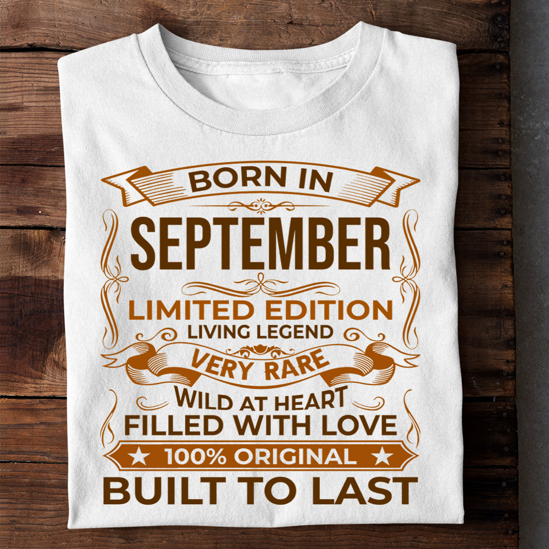 BORN IN SEPTEMBER LIMITED EDITION TSHIRT