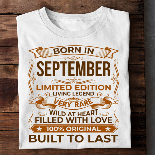 BORN IN SEPTEMBER LIMITED EDITION TSHIRT
