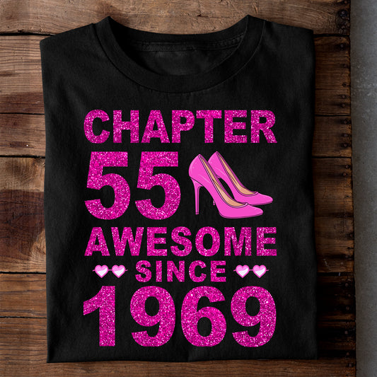 CHAPTER 55 AWESOME SINCE 1969 LUXURY T-SHIRT