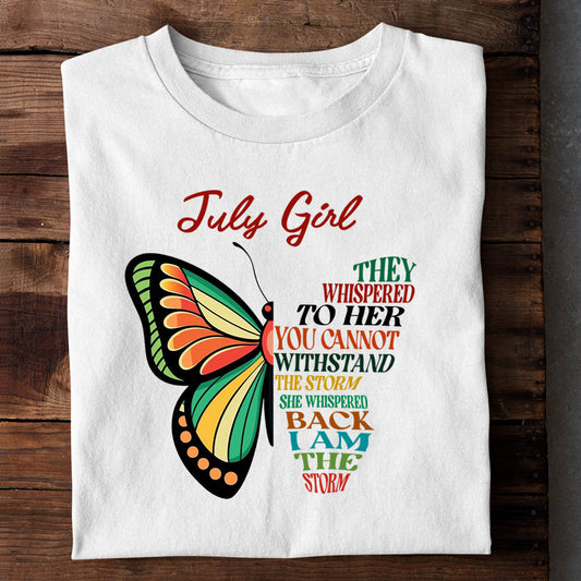 July Girl I AM THE STORM Premium Quality Tshirt