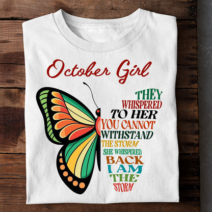 October Girl I AM THE STORM Premium Quality T-shirt
