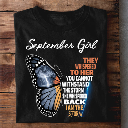 September Girl I AM THE STORM Premium Quality Tshirt