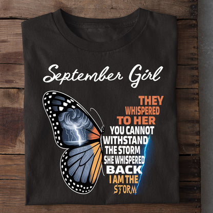 September Girl I AM THE STORM Premium Quality Tshirt