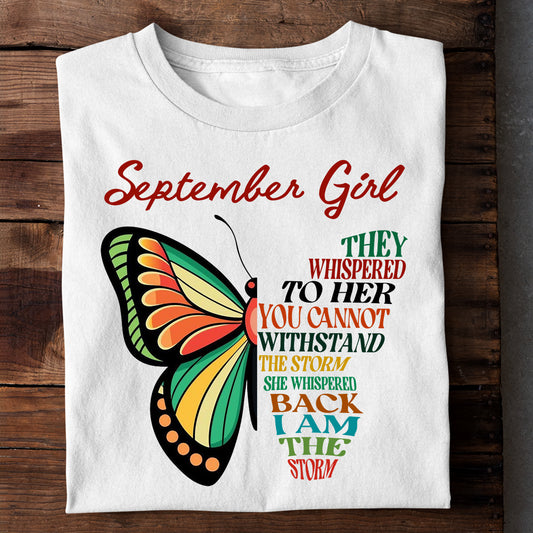 September Girl I AM THE STORM Premium Quality Tshirt